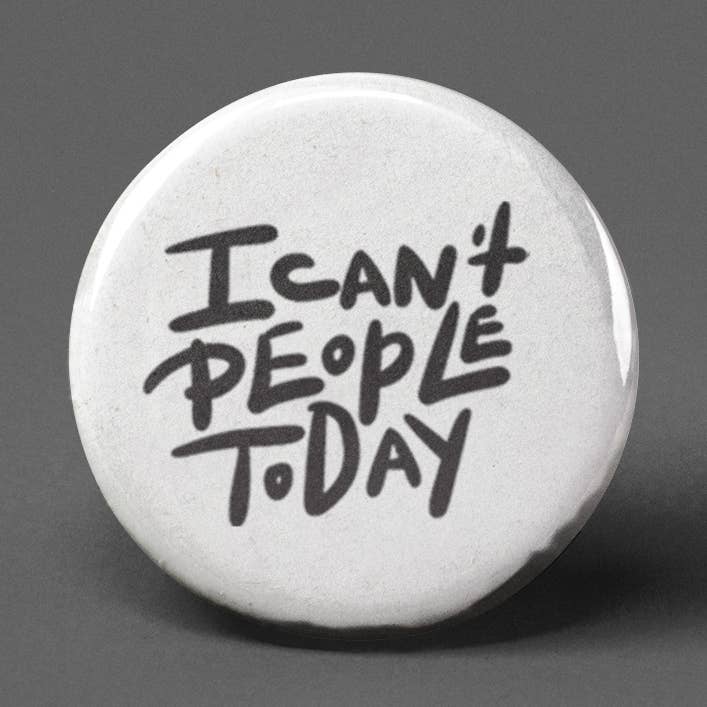 Não consigo as pessoas hoje botão de pinback por atacado de The Pin Pal Club