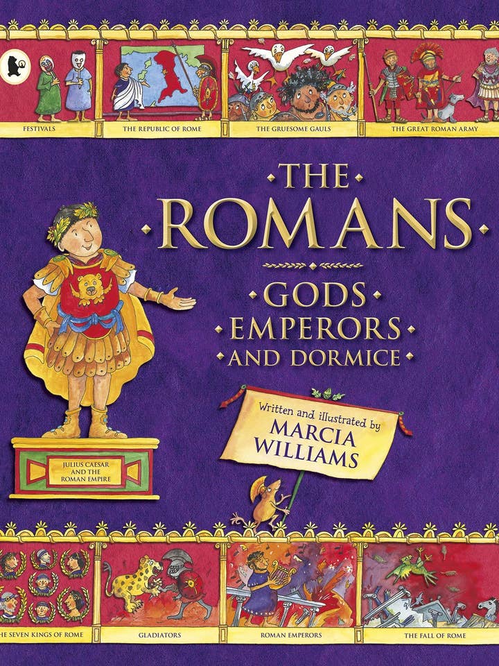 Romains : Dieux, Empereurs et Loirs par Marcia Williams pour la vente par Boon Books