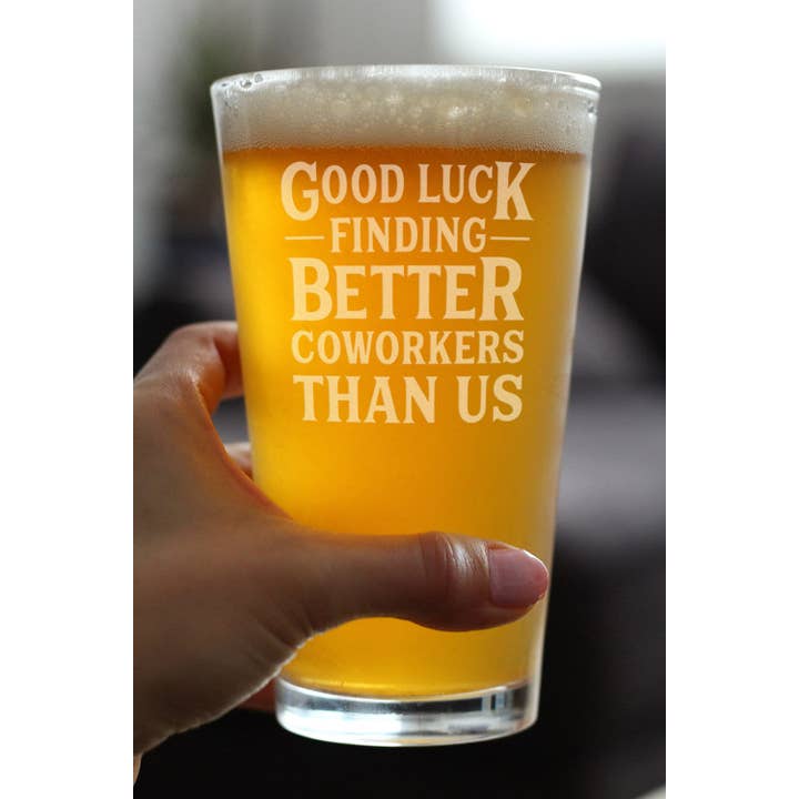 bevvee - Wholesale Beer Glass/Mug - Better Coworkers Pint Glass for Beer Coworkers Leaving Gifts