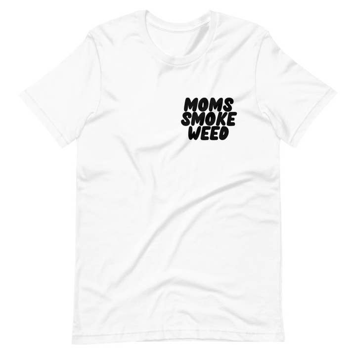 Moms Unisex Kurzarm-T-Shirt Smoke Weed für den Großhandel von Remedy Rich