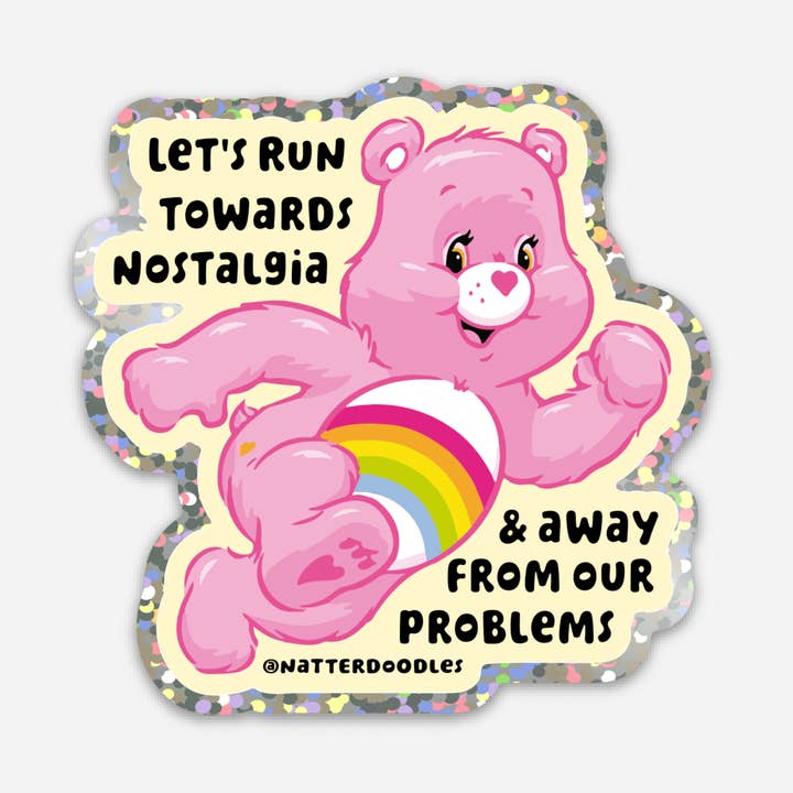 NatterDoodle - Wholesale Sticker - Let's Run Towards Nostalgia Funny Care Bear 1980s Sticker0