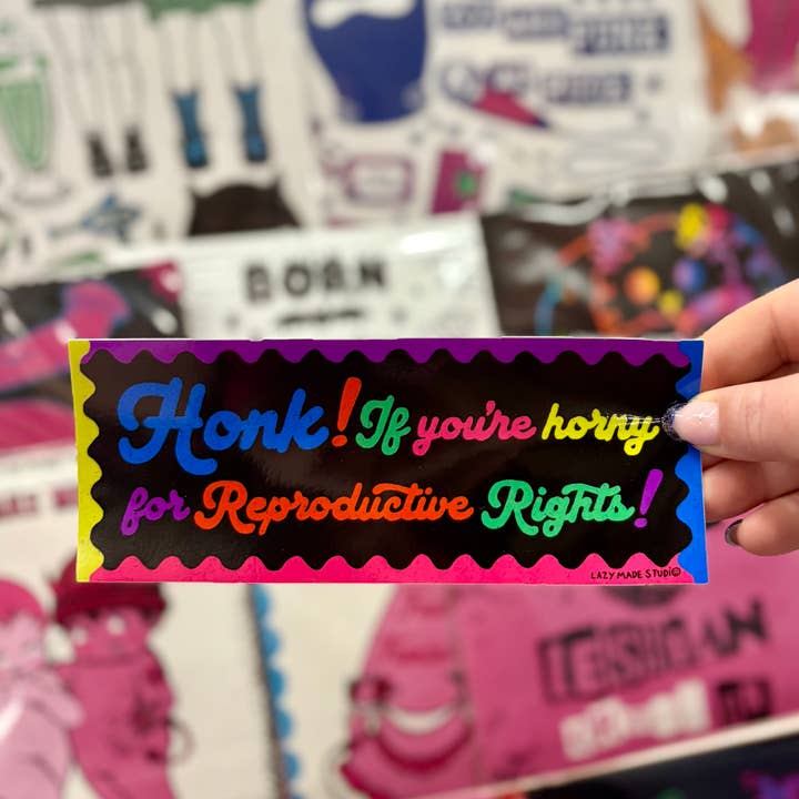Toca el claxon si estás cachondo por los derechos reproductivos Pegatina para parachoques para venta al por mayor de Lazy Made Studio