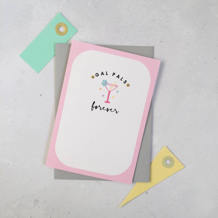 Gal Pals Forever Card for wholesale by Always Sparkle