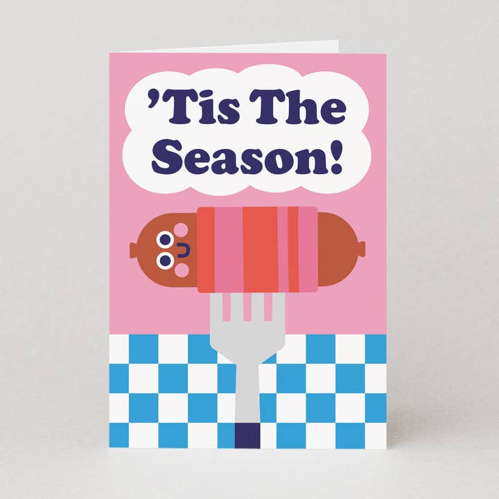 Tis The Season Pigs in Blankets Card | Food Christmas Card for wholesale by Studio Boketto