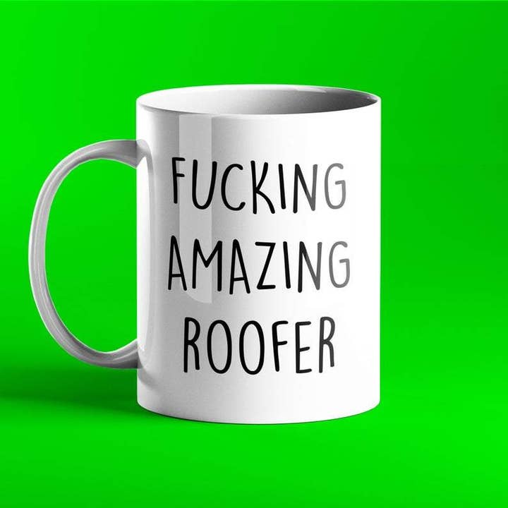 Fucking Amazing Roofer Mug for wholesale by Prickly Cards
