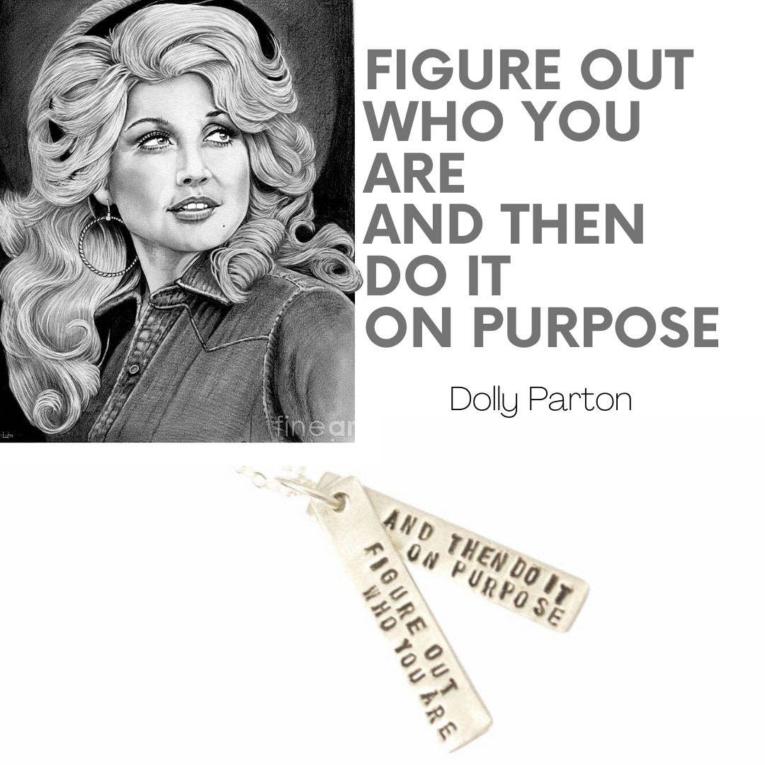 Chocolate and Steel - Wholesale Pendant/Charm Necklace - Figure out who you are and do it on purpose -Dolly Parton Quote Necklace2