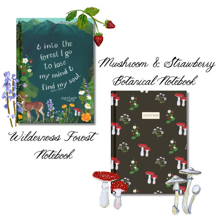 glad you're here co - Wholesale Notebook - Nature-Inspired Notebook Set – Hand-Painted Mushroom & Wilderness Quote Designs – 2-Pack Lined Journals with Illustrated Pages3