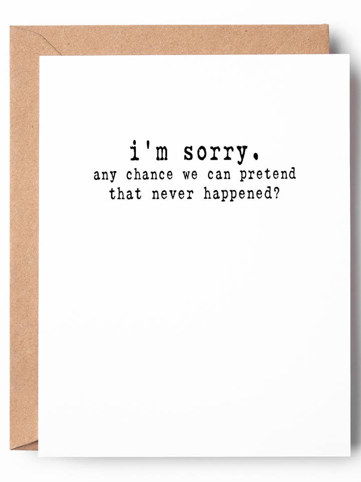 Never Happened Funny Letterpress I'm Sorry Card for wholesale by Peopleisms