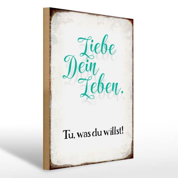 Femer - Wholesale Sign - Wooden sign saying 30x40 cm Love Your Life Do What Will Deco Sign