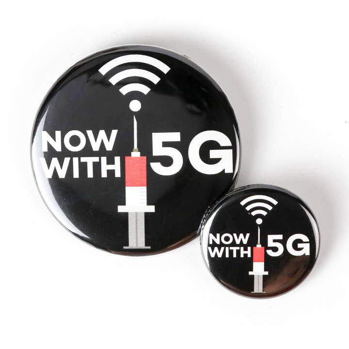 Now with 5G COVID Vaccine Satire Button or Magnet for wholesale by Ifs, Ands, Or Buttons