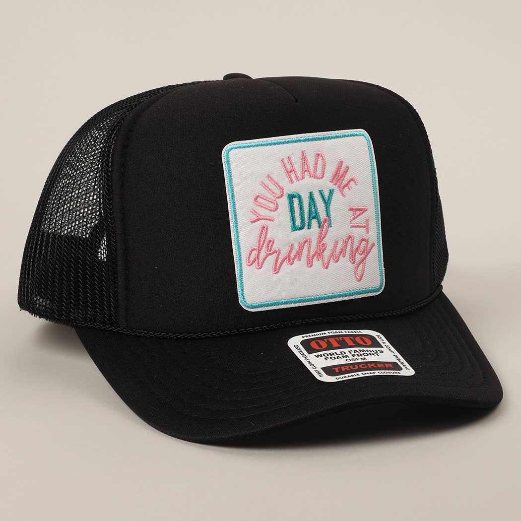 Fashion City - Vente Casquette de camionneur – unisexe - Casquette à filet avec écusson brodé "You Had Me At Day Drinking"1