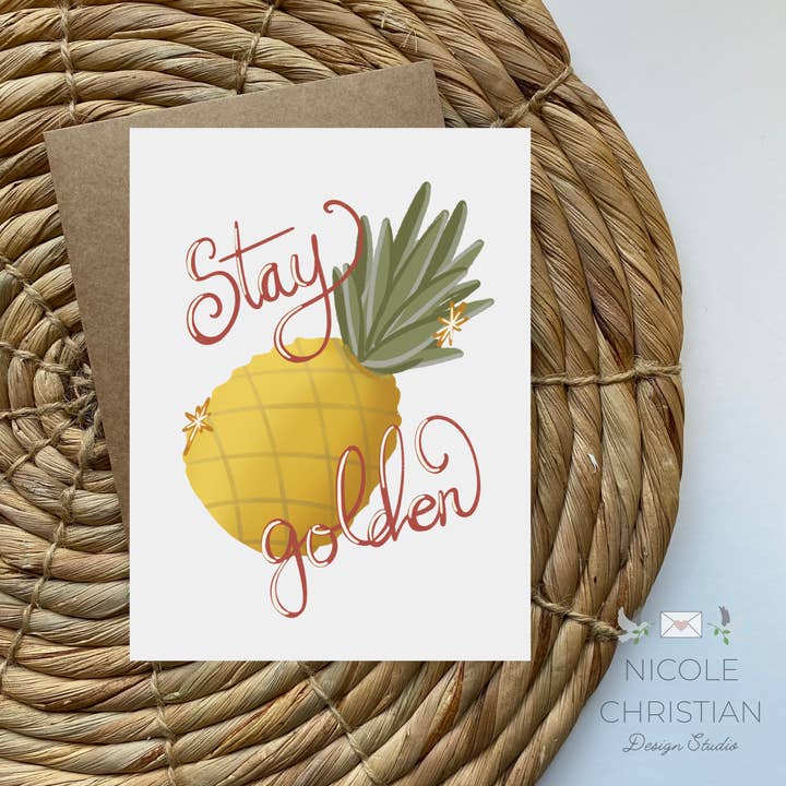 Stay Golden Pineapple Greeting Card - Encouragement Strength for wholesale by Nicole Christian - Illustration