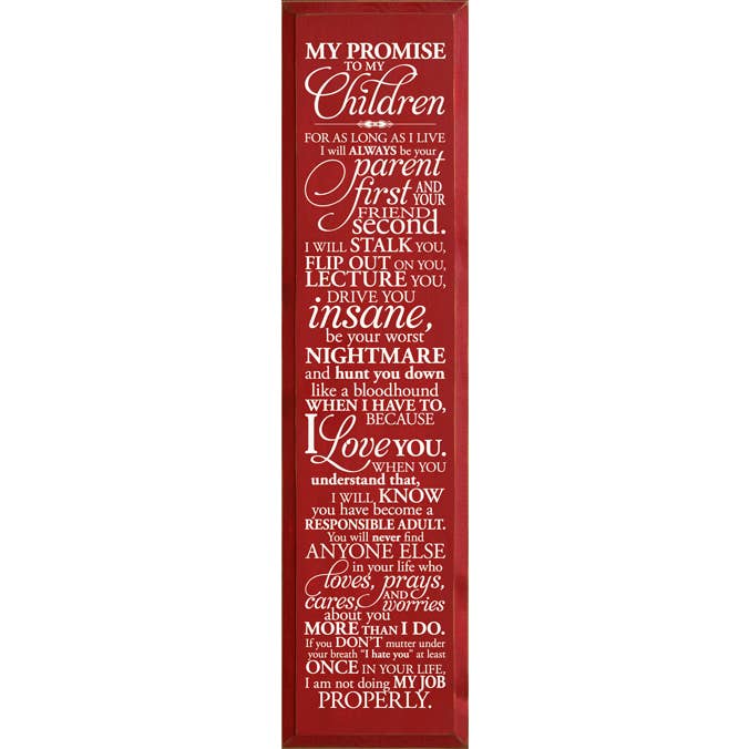 SAWDUST CITY - Wholesale Sign - My Promise To My Children... Vertical Wood Sign2