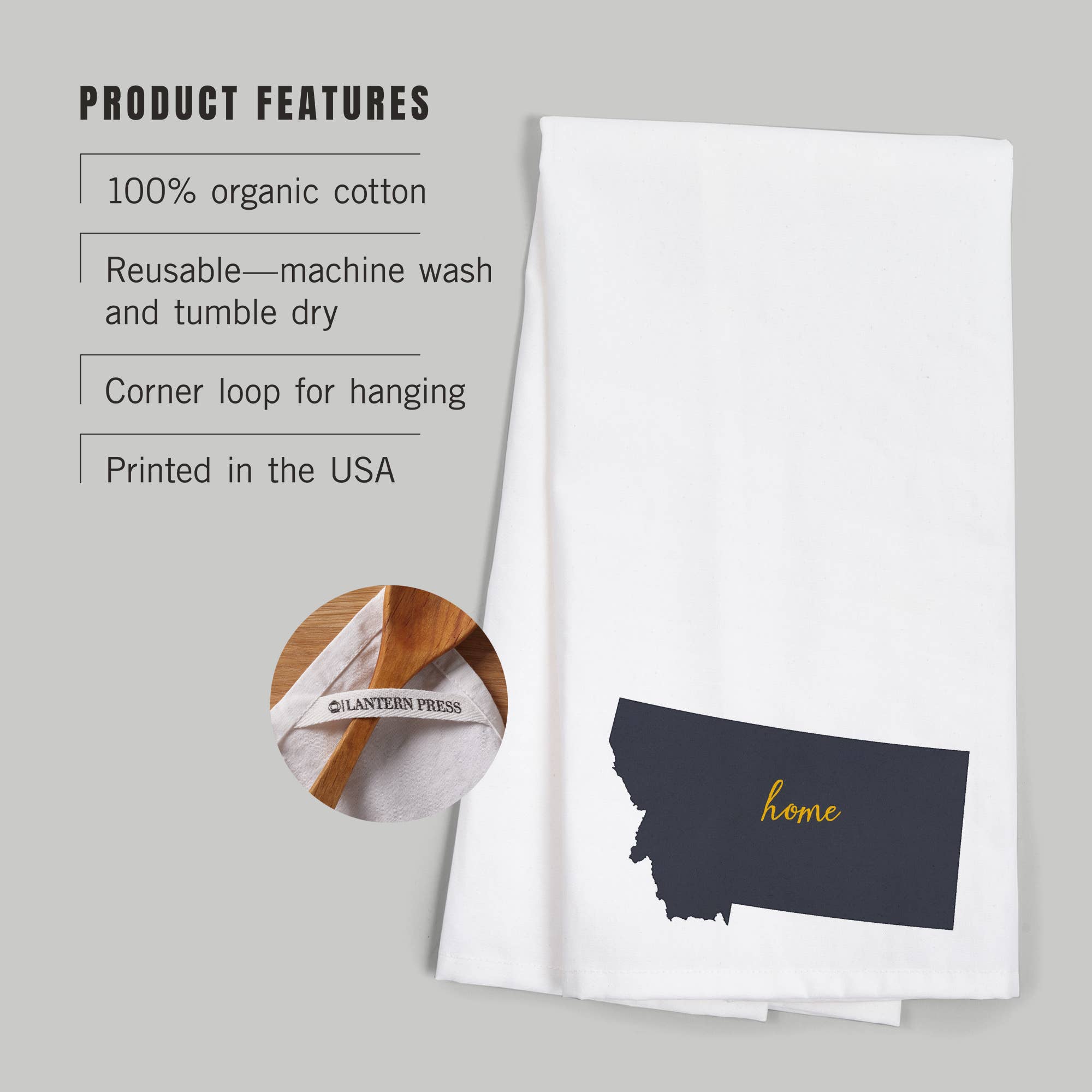Lantern Press - Wholesale Tea Towel - ORGANIC TEA TOWEL Montana, Home State, Gray on White2