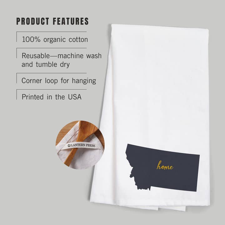 Lantern Press - Wholesale Tea Towel - ORGANIC TEA TOWEL Montana, Home State, Gray on White2