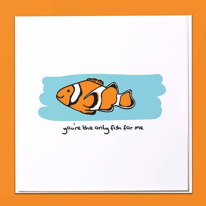 You're the only fish for me Greeting Card for wholesale by The Crafty Giraffe