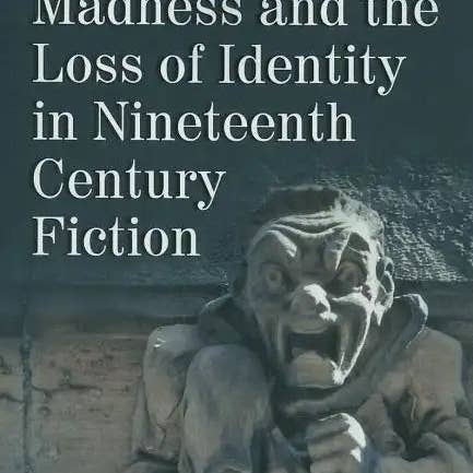 Books by splitShops - Wholesale Human & Cultural Studies - Madness and the Loss of Identity in Nineteenth Century Fiction - Paperback0