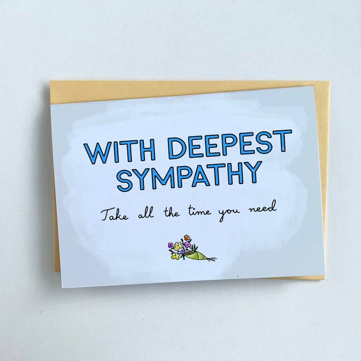 The Friendly Colleague - Vendita all'ingrosso Biglietti di condoglianze - Biglietto di condoglianze - con la più profonda simpatia - prendi tutto il tempo2