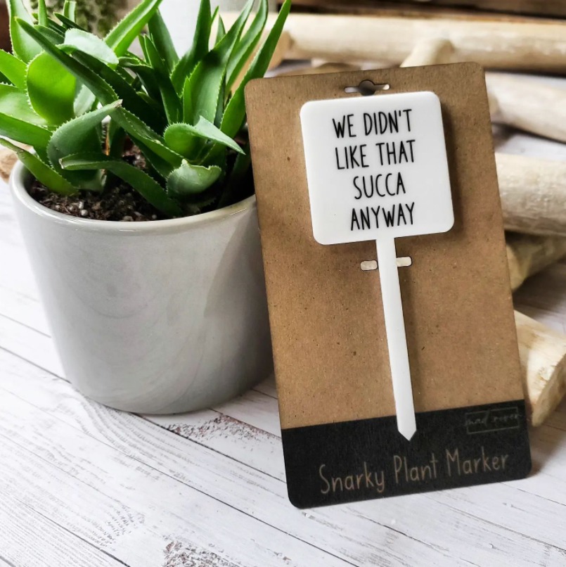 Mad River - Wholesale Garden/Lawn Stake - Snarky Plant Marker Stake - I'm No Cactus2