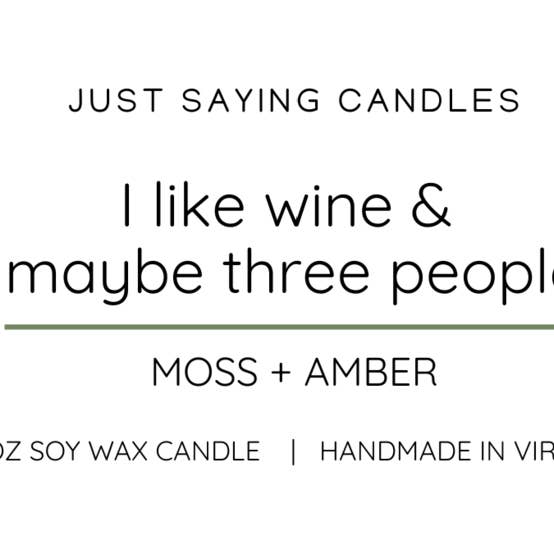 I like wine & maybe three people for wholesale by Just Saying Candles
