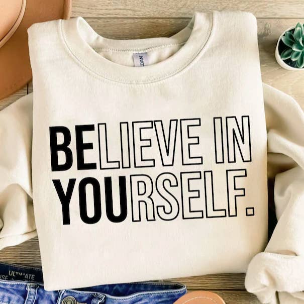 Sweatshirt "Crois en toi" pour la vente par Sunflower Designs