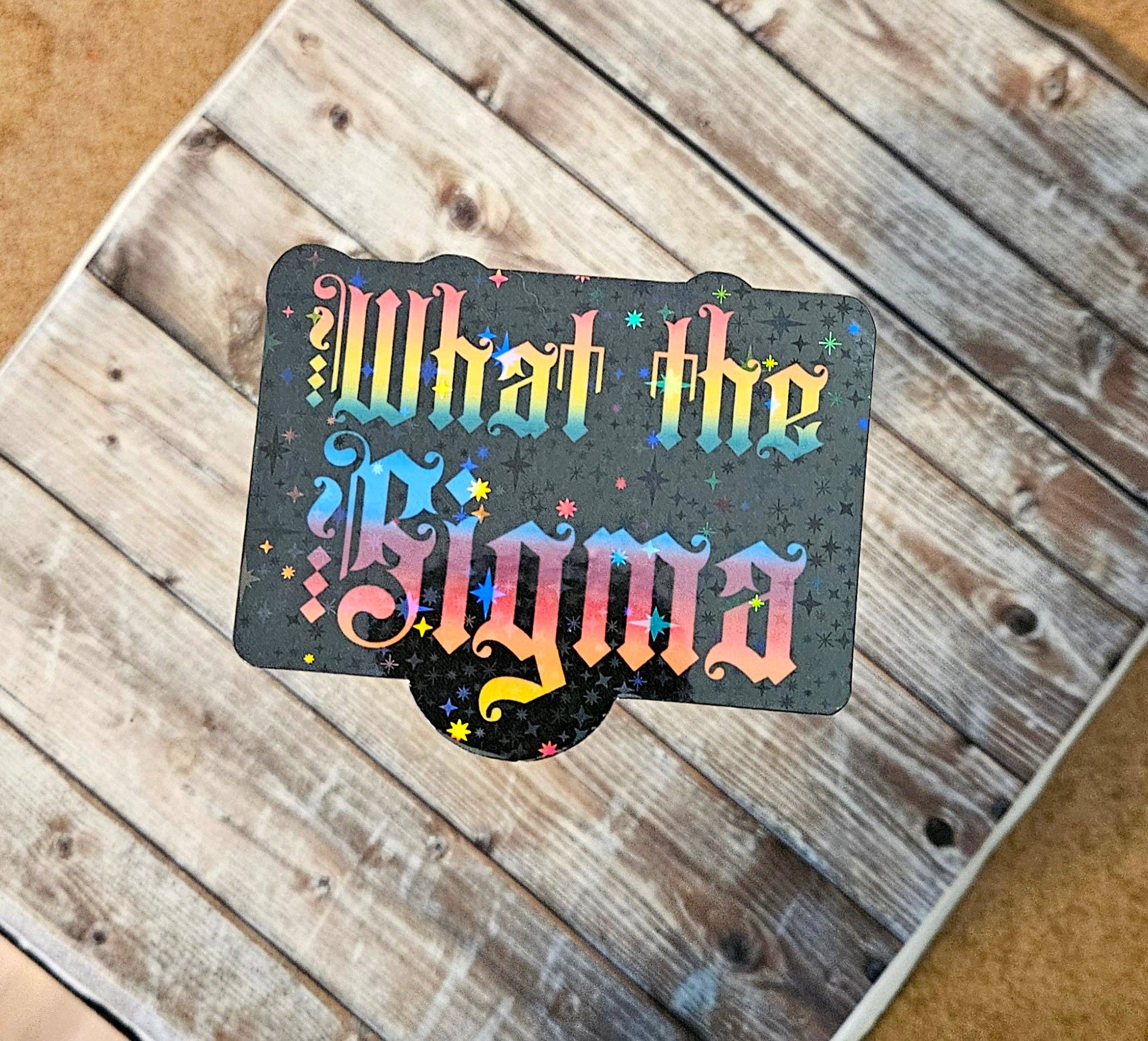 Unsupervised Art - Wholesale Sticker - What the sigma sticker gen alpha speak sticker for water bottle2