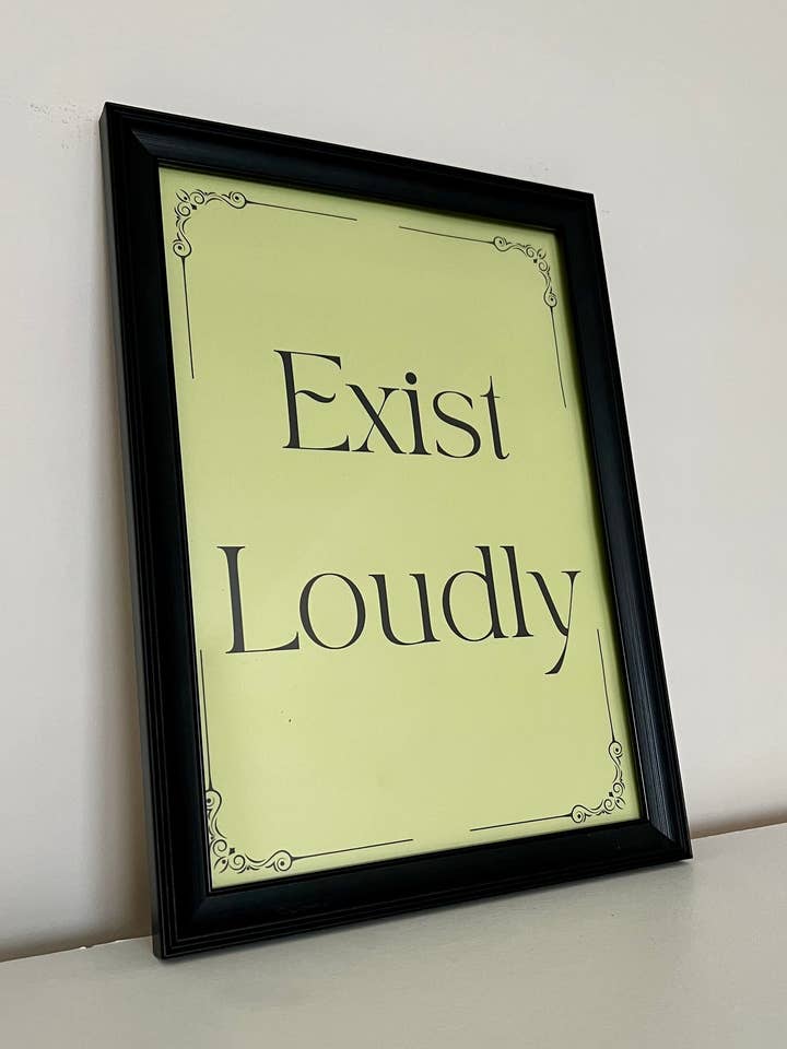 Exist Loudly A4 Print for wholesale by Brain2Brush
