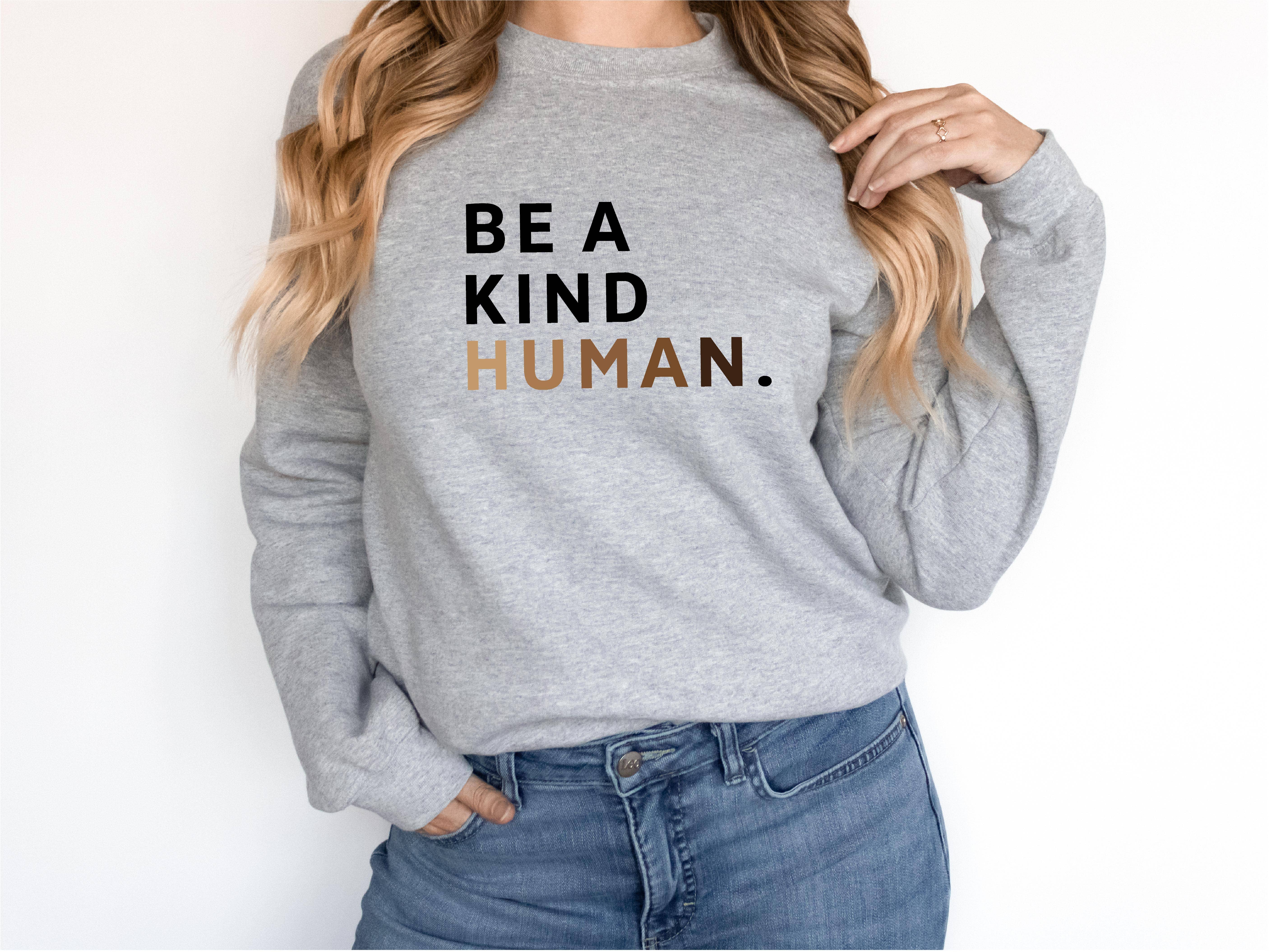 P E T I T R U E - Wholesale Graphic Sweatshirt - Women's - Be a Kind Human Sweatshirt | Inspirational Crewneck4