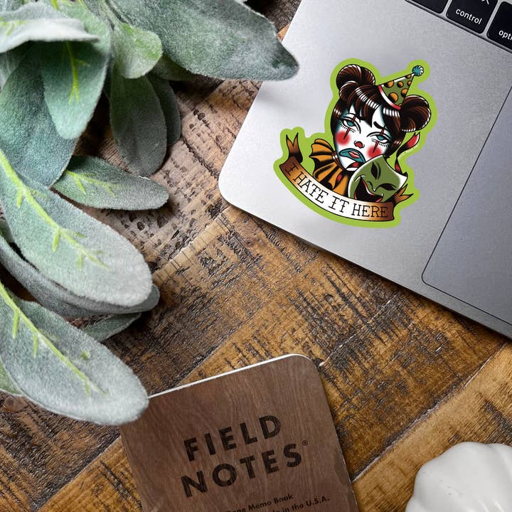 Holli Rose Art - Wholesale Sticker - I Hate It Here Clown Sticker 1