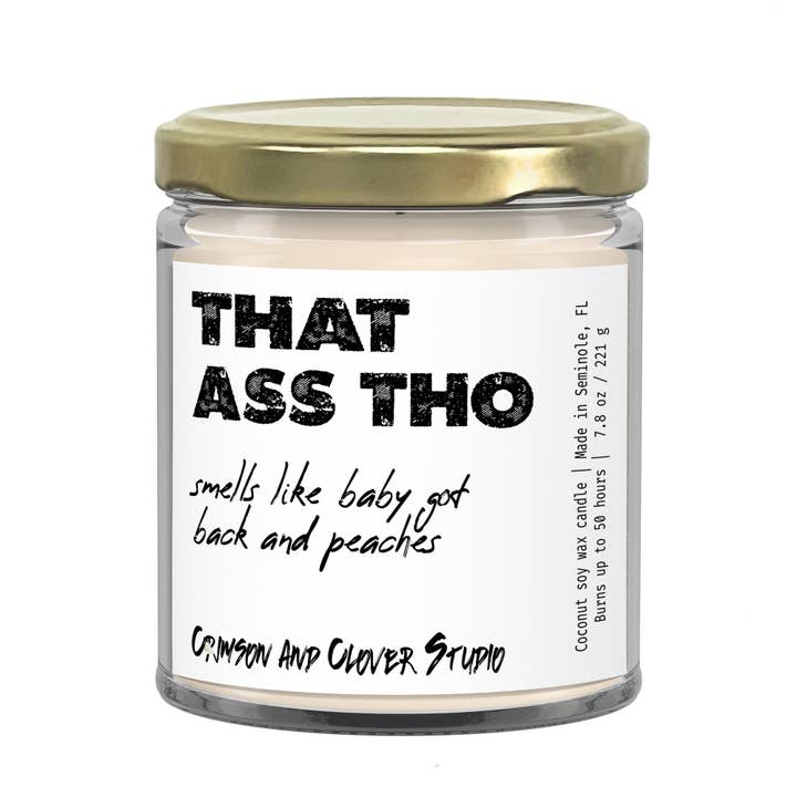 That Ass Tho Funny Candle for wholesale by Crimson and Clover Studio
