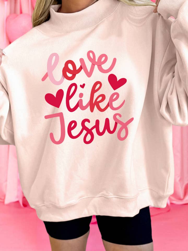 love like Jesus Valentines Day Mock Neck Sweatshirt (S-XL) for wholesale by 66DISCO