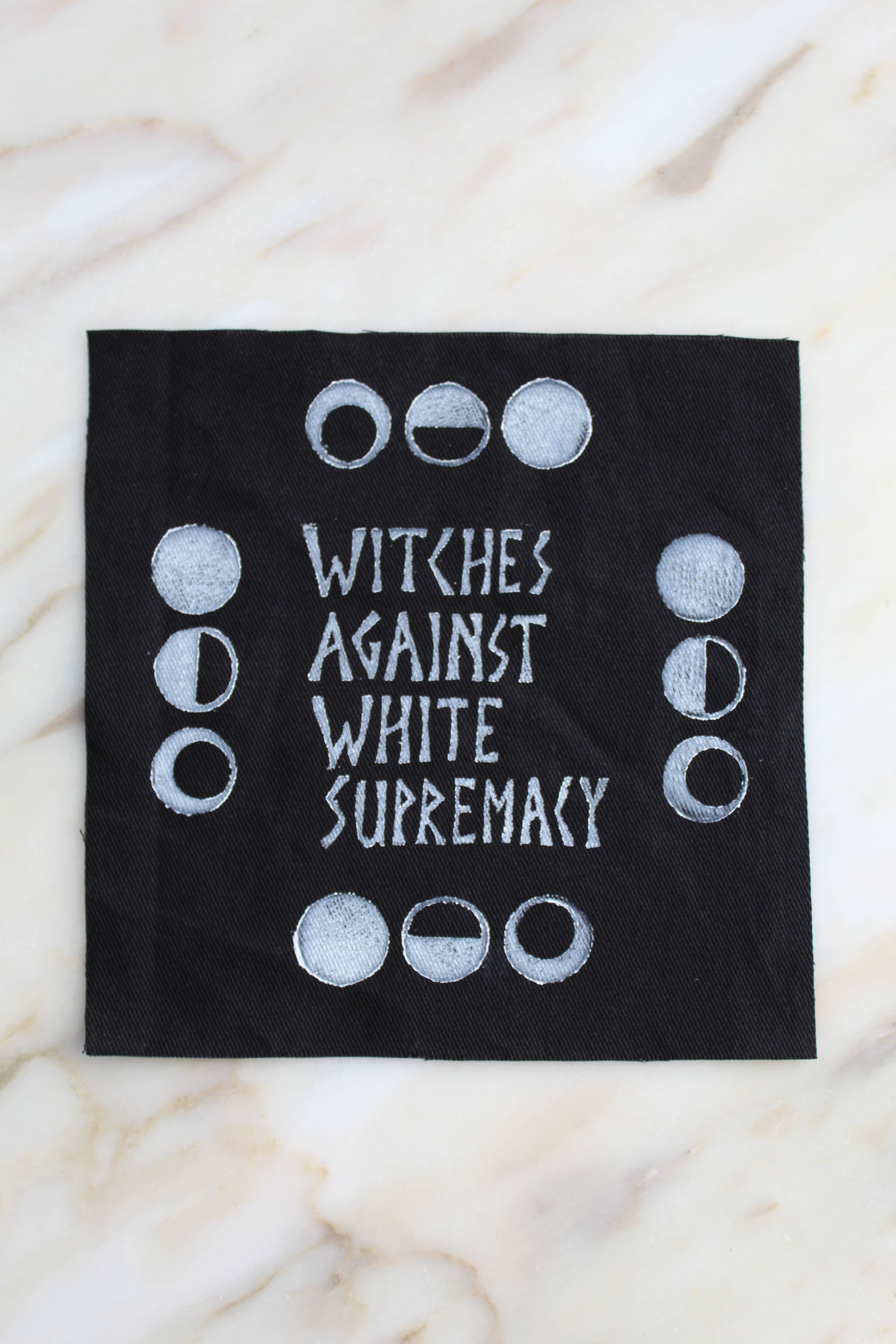 Fendywitch Designs – wholesale Patch – Witches Against White Supremacy Patch
