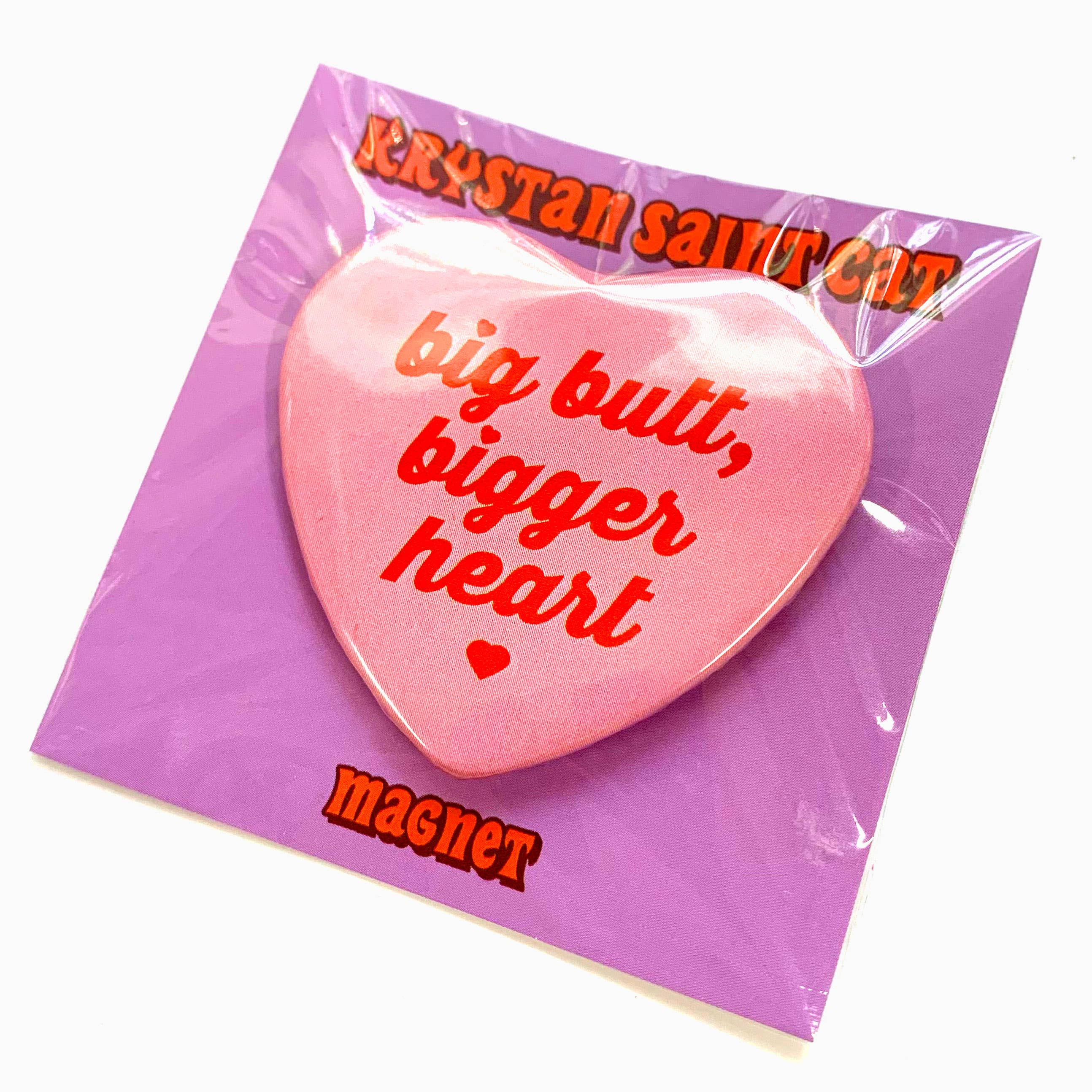 Krystan Saint Cat - Vente Aimants - Aimant en forme de cœur Big Butt Bigger1