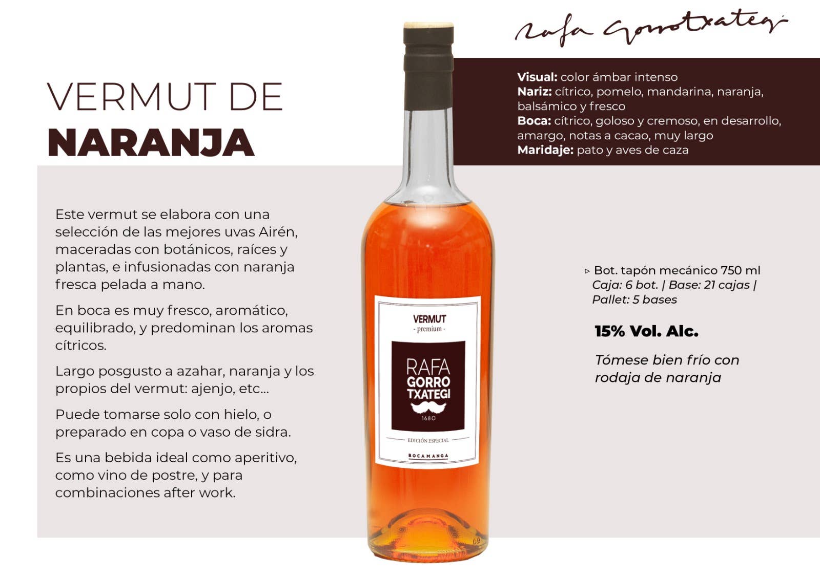 RAFA GORROTXATEGI - Wholesale Vermouth/Aperitif - ORANGE VERMOUTH 750 ml.1