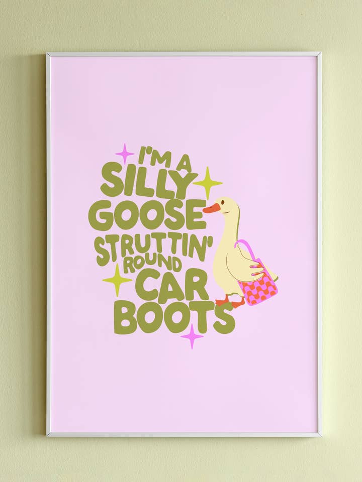Silly Goose Struttin' Round Car Boots Wall Print for wholesale by Printed Weird