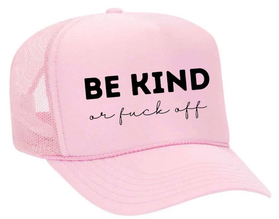 Inappropriate Trucker Hats - Wholesale Trucker Hat - Unisex - Be Kind or F*ck Off Trucker Hat12