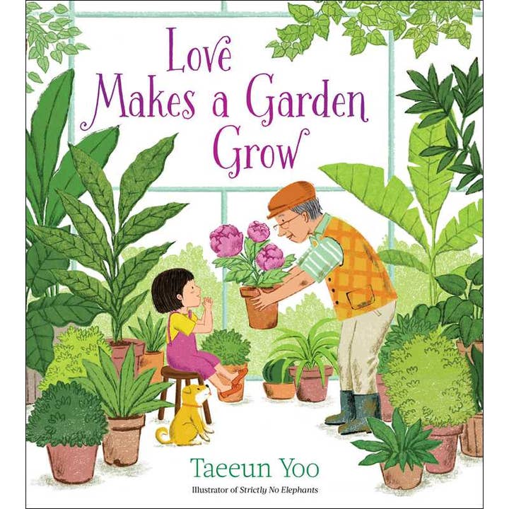 Love Makes a Garden Grow by Taeeun Yoo for wholesale by Simon & Schuster
