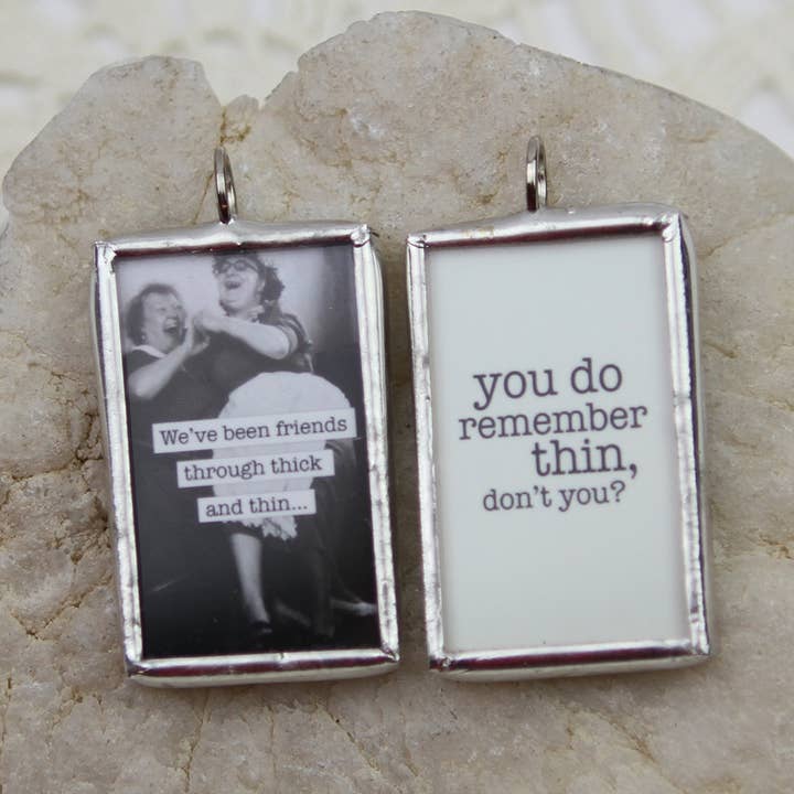 Through Thick and Thin Funny Friend Soldered Charm Necklace for wholesale by Jennifer Dahl Designs LLC