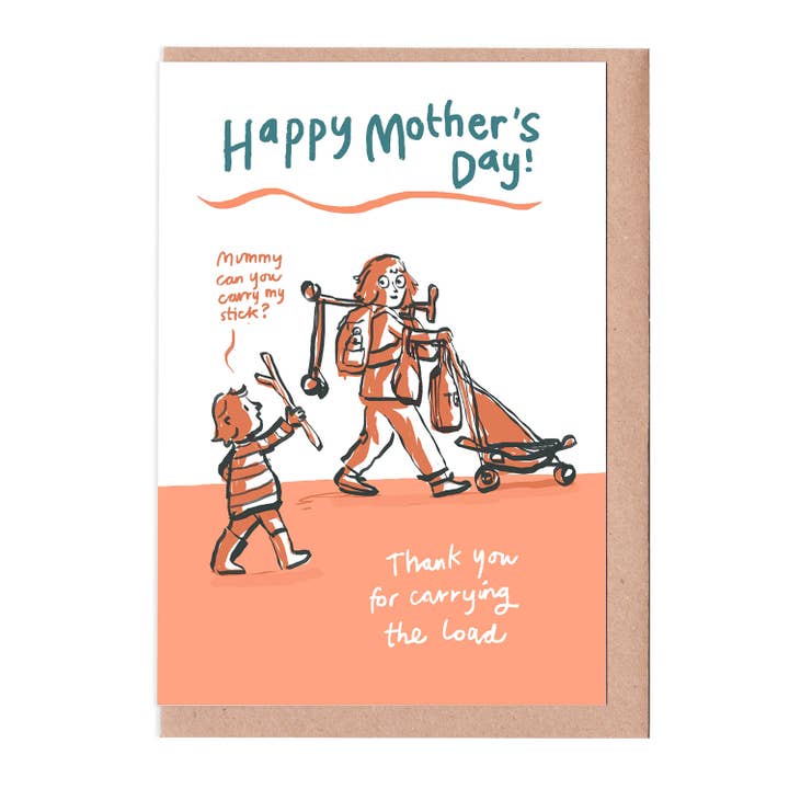 Mother's Day Card - Thank you for carrying the load for wholesale by Sarah Ray