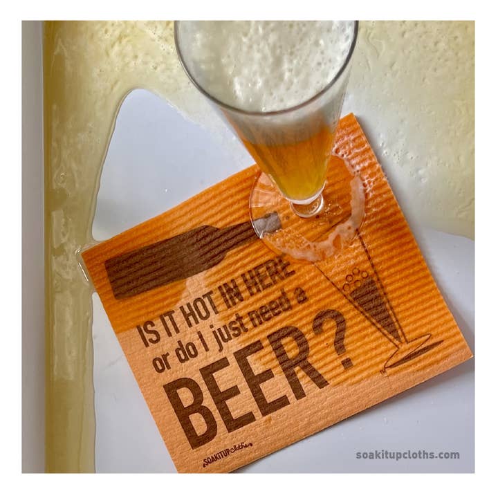 Soak iT Up Eco-friendly Greetings + Gifts - Wholesale Dishcloth - Is it Hot in Here or Do I Just Need a Beer? Swedish Cloth