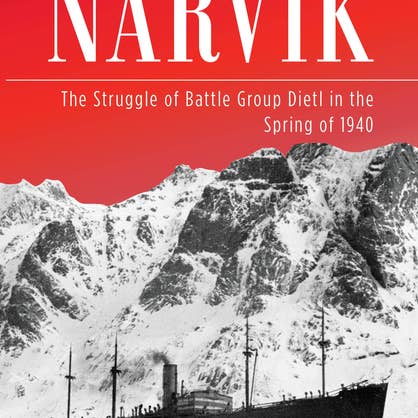 Narvik: De Strijd van Kampfgruppe Dietl in het Voorjaar van 1940 voor wholesale door Bradley's Book Clearance