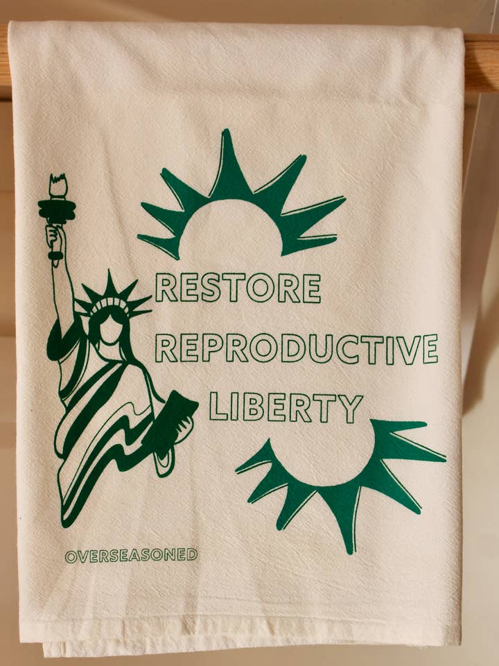 Restore Reproductive Liberty Tea Towel -feminist foodie gift for wholesale by Overseasoned
