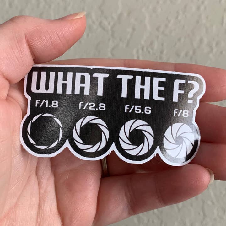 Oily Graphic Creations - Wholesale Sticker - What the F- Photography Stickers/Magnet0