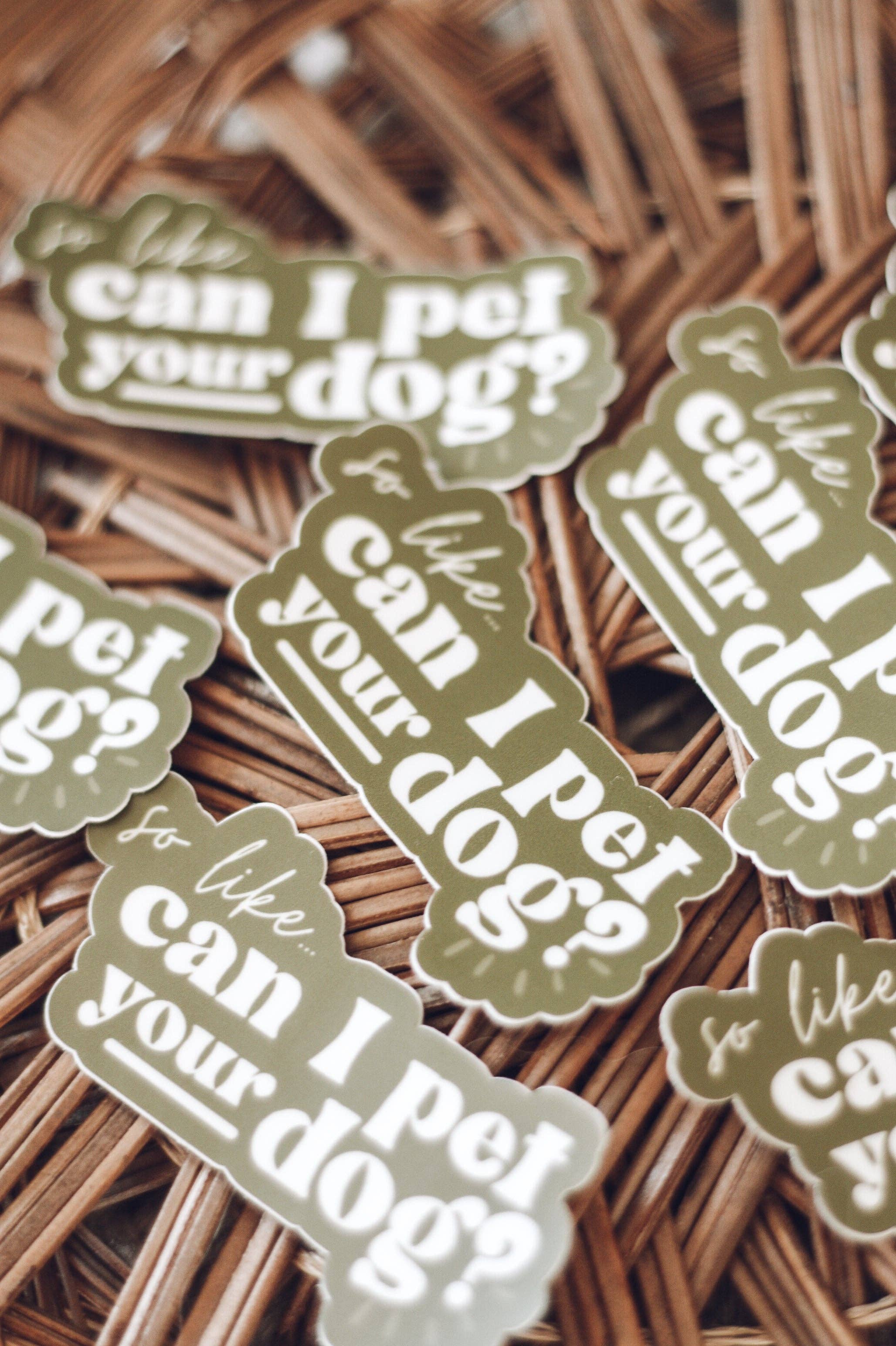 Jess' Paper Co. - Wholesale Sticker - Can I Pet Your Dog Sticker5