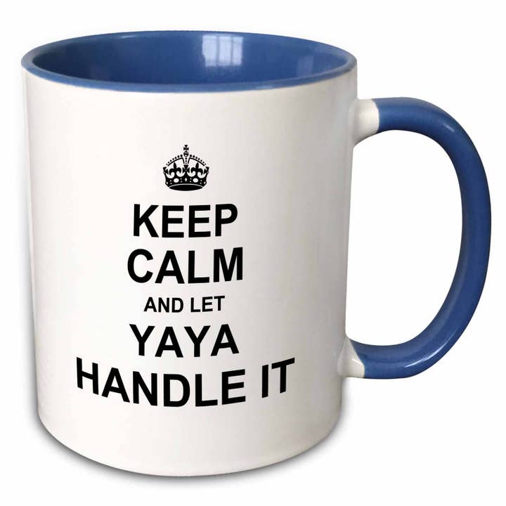 11oz Two-Tone Blue Mug Keep Calm and let YaYa Handle it - fu for wholesale by 3dRose