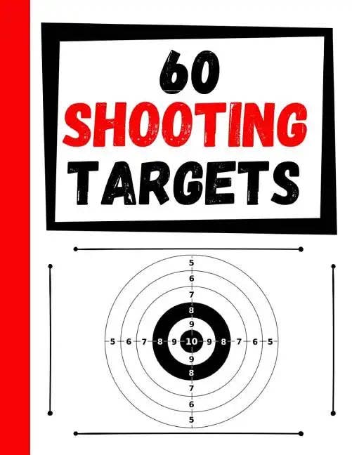 Books by splitShops - Wholesale Sports & Recreation Book - 60 Shooting Targets: Large Paper Perfect for Rifles / Firearms / BB / AirSoft / Pistols / Archery & Pellet Guns - Paperback0
