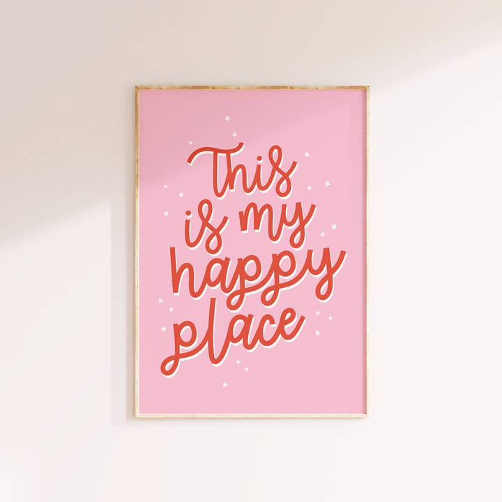 Happy Place Print | Cute Wall Art | Pink & Red Home Decor for wholesale by The Happy Badger