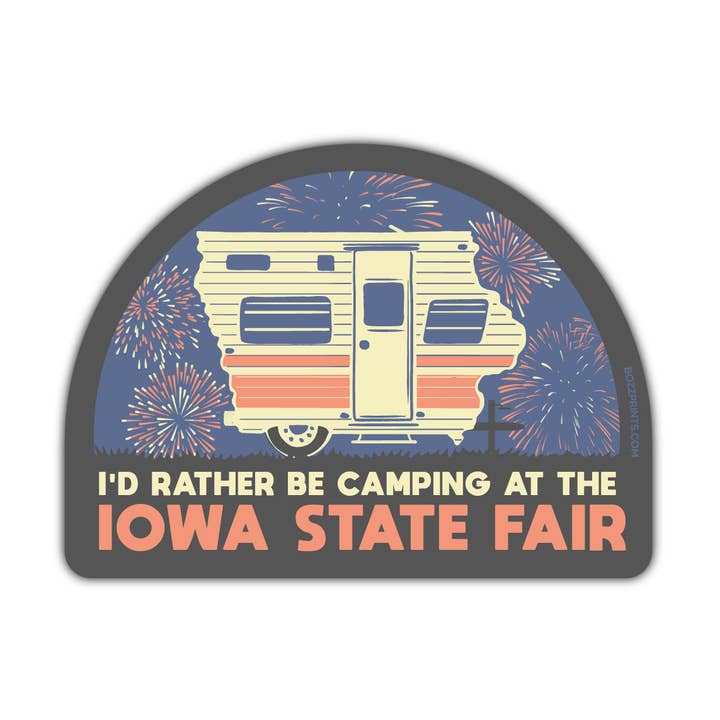 Iowa State Fair I'd Rather Be Camping Sticker/Magnet for wholesale by Bozz Prints