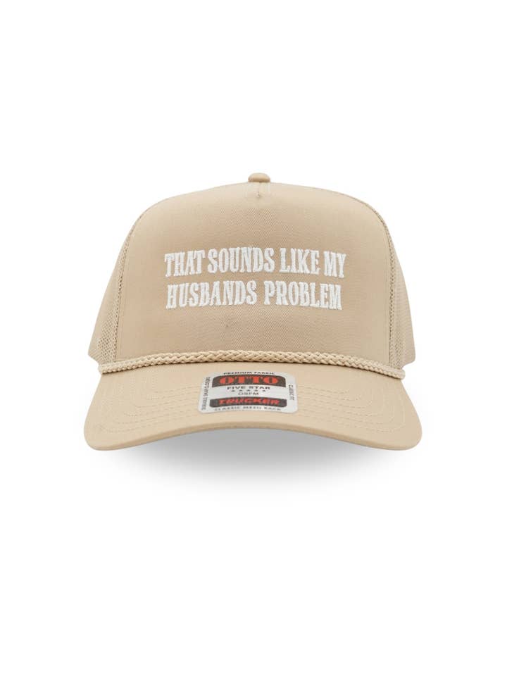 Det lyder som min mands problem. for engroshandel hos The Brim Reapers