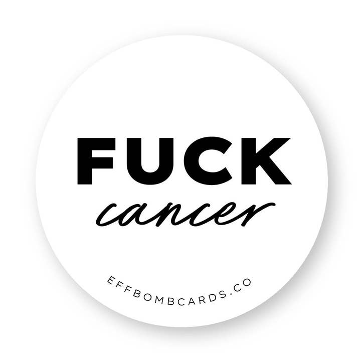 EFFbombcards - Wholesale Sticker - Fuck Cancer - Sticker0